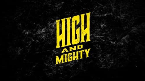 High And Mighty Bild 1