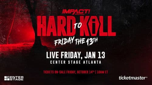 IMPACT Wrestling: Hard to Kill 2023 Bild 2