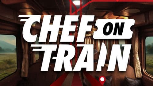 เชฟ ออน เทรน Bild 1