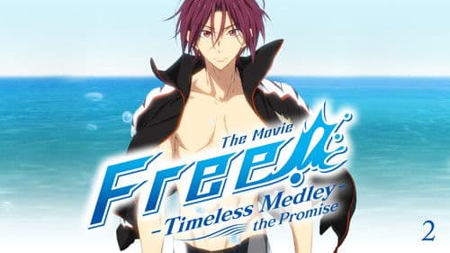Free!: Timeless Medley - The Promise Bild 1