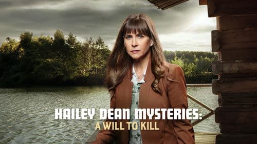 Hailey Dean Mysteries: A Will to Kill Bild 1