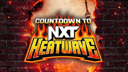 Countdown to NXT Heatwave 2024 Bild 1