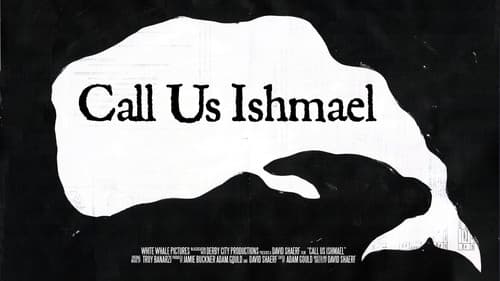 Call Us Ishmael Bild 1
