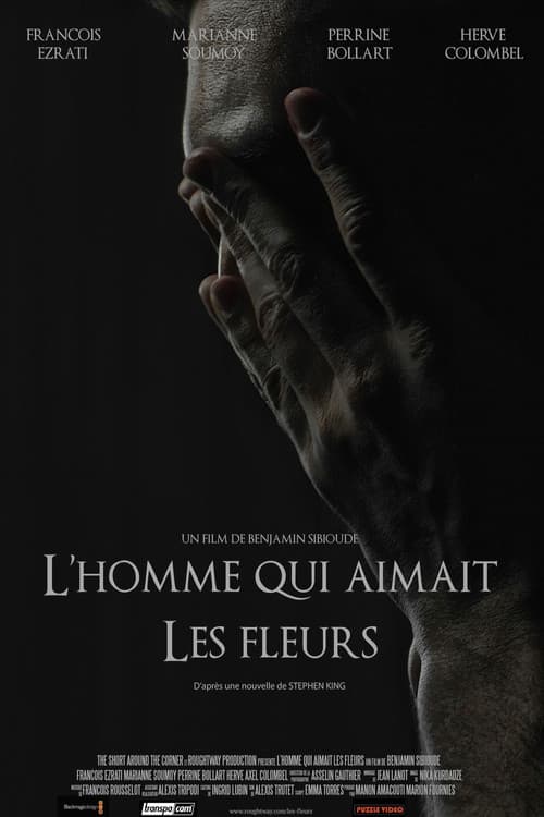 L'Homme qui Aimait les Fleurs