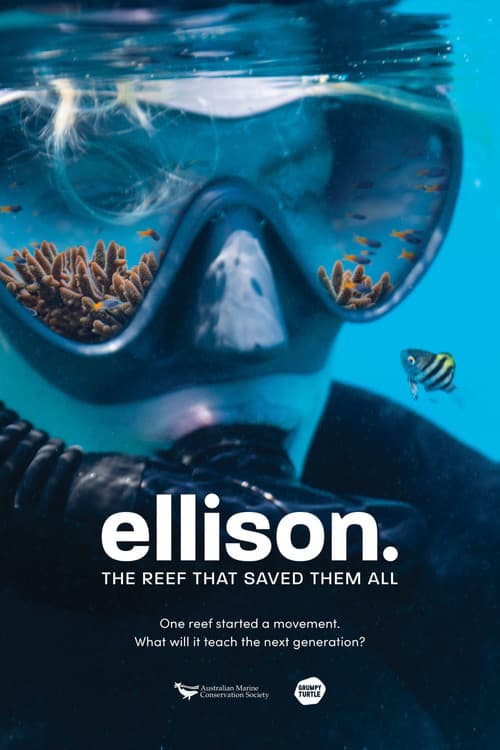 Ellison. The Reef That Saved Them All