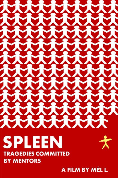Spleen: Tragedies Committed by Mentors