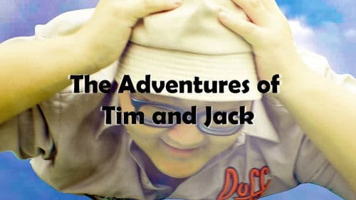 The Adventures of Tim and Jack Bild 1
