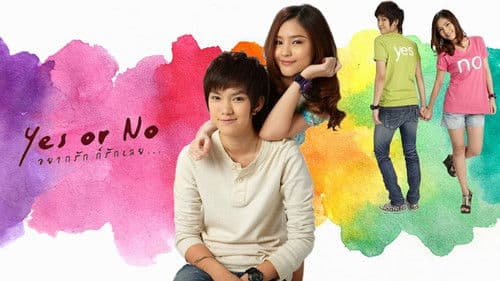 Yes or No อยากรัก ก็รักเลย Bild 4