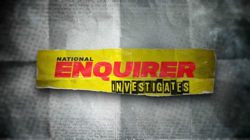 National Enquirer Investigates Bild 1