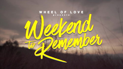 Wheel of Love: Weekend to Remember Bild 1