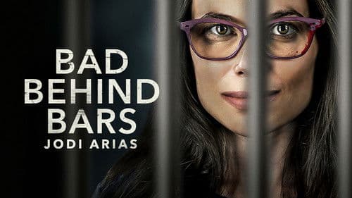 Bad Behind Bars: Jodi Arias Bild 4