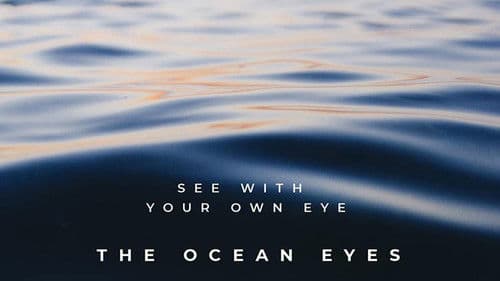 The Ocean Eyes Bild 1