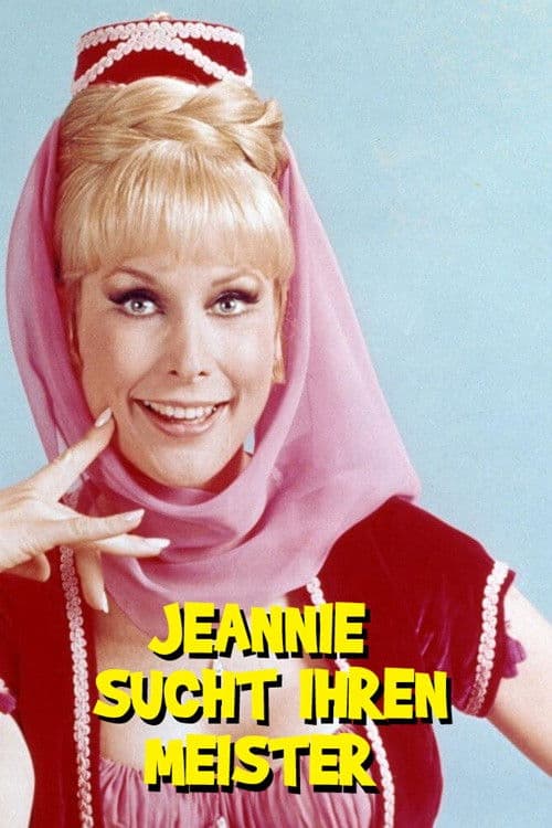 Jeannie sucht ihren Meister