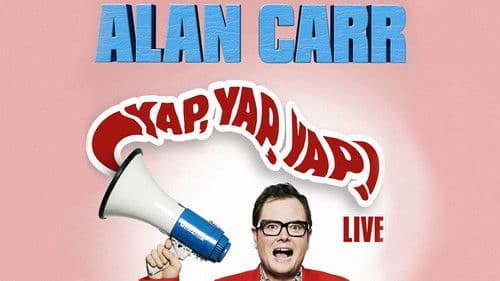 Alan Carr: Yap, Yap, Yap! Bild 7