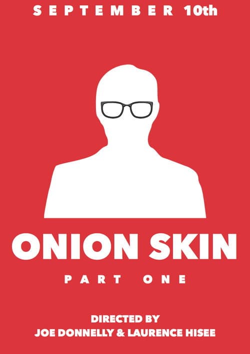 Onion Skin: Part One
