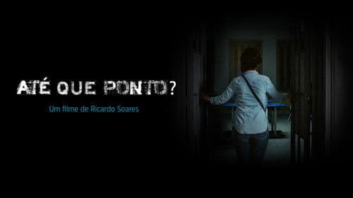 Até que ponto? Bild 1