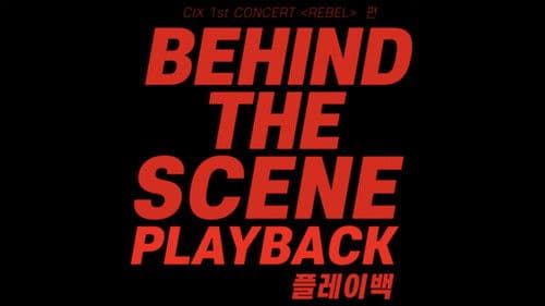 CIX 1st Concert ‘Rebel’: Playback Bild 2