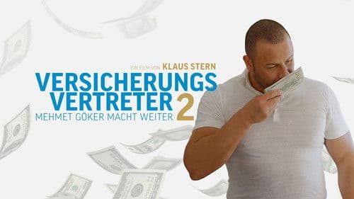 Versicherungsvertreter 2 - Mehmet Göker macht weiter Bild 1