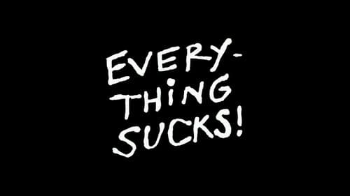Everything Sucks! Bild 6