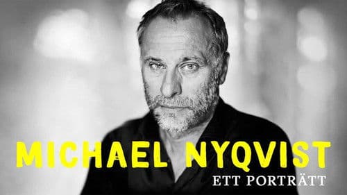 Michael Nyqvist - Ett porträtt Bild 1