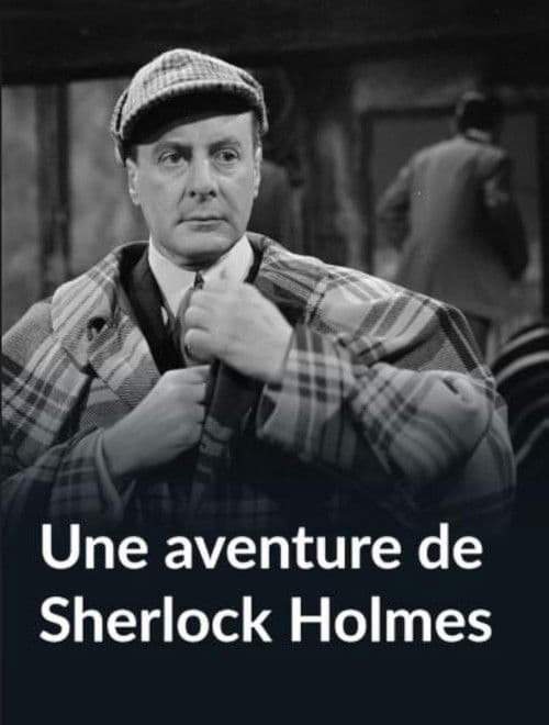 Une aventure de Sherlock Holmes