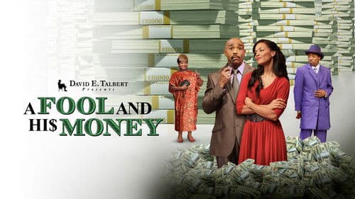 David E. Talbert's: A Fool and His Money Bild 1