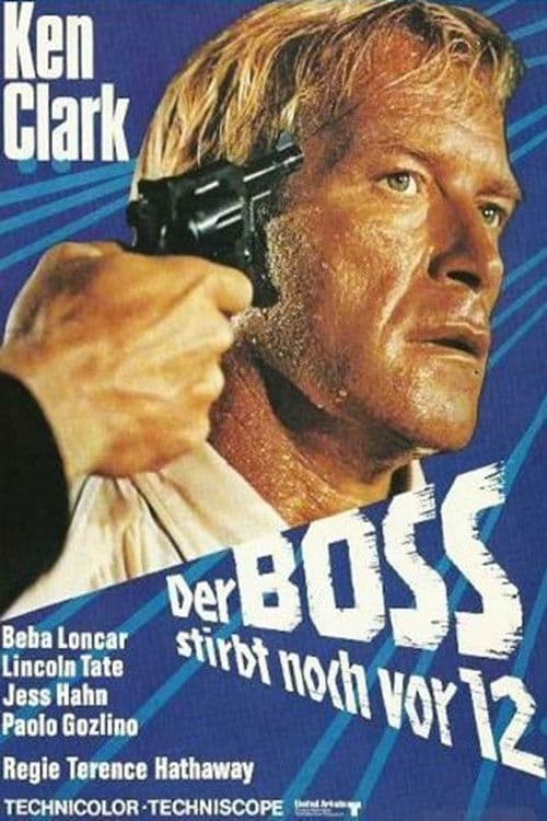 Der Boß stirbt noch vor 12