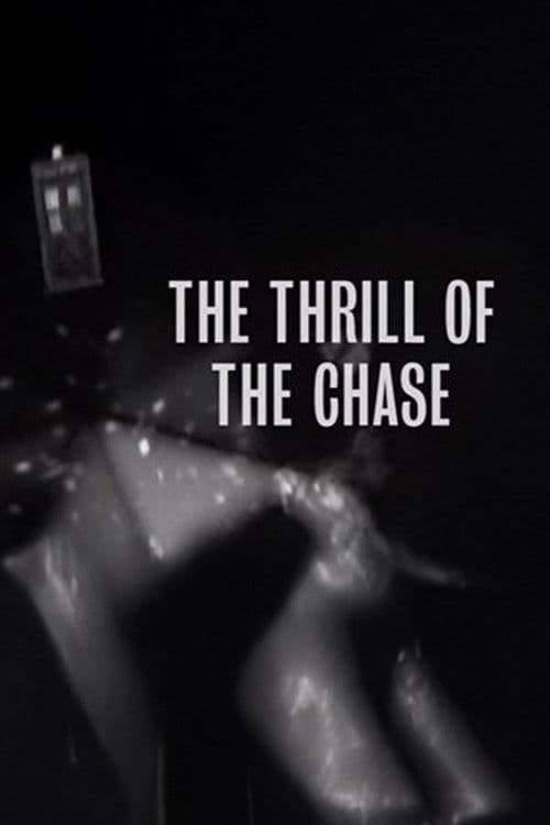 The Thrill of The Chase