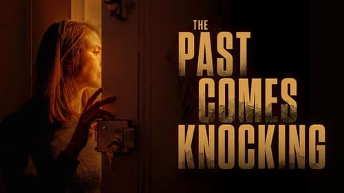 The Past Comes Knocking Bild 1