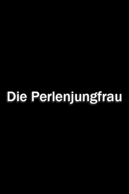 Die Perlenjungfrau
