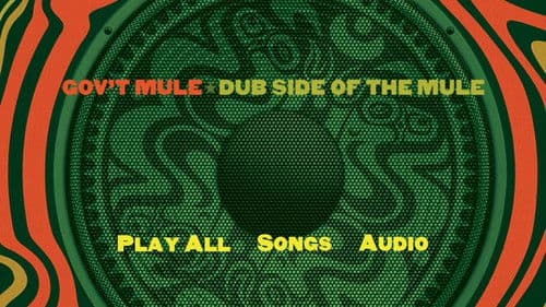 Gov't Mule: Dub Side of the Mule Bild 4