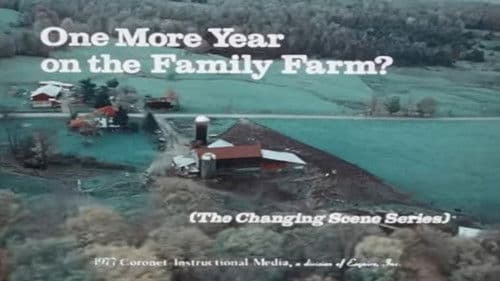 One More Year on the Family Farm Bild 1
