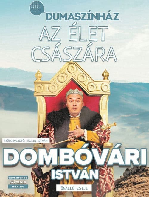 Az élet császára - Dombóvári István önálló estje