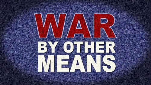 War By Other Means Bild 1