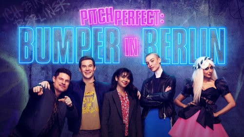 Pitch Perfect: Bumper in Berlin Bild 2