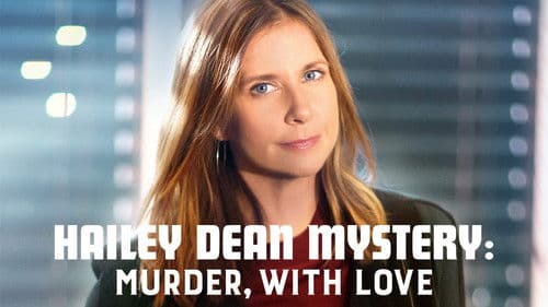 Hailey Dean Mysteries: Murder, With Love Bild 4