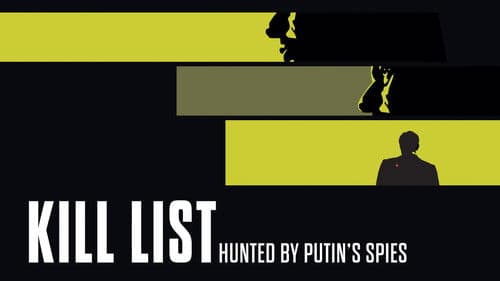 Kill List: Hunted by Putin's Spies Bild 1