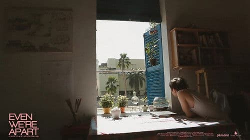 Even We're Apart Bild 2