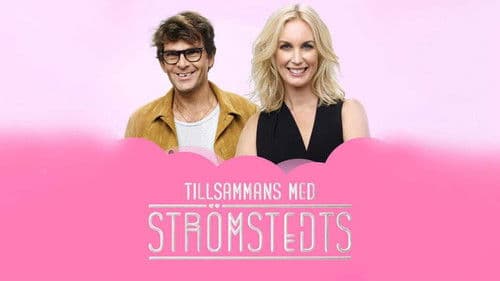 Tillsammans med Strömstedts Bild 1