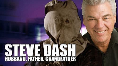 Steve Dash: Husband, Father, Grandfather - A Memorial Documentary Bild 1