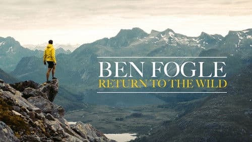 Ben Fogle: Return To The Wild Bild 1