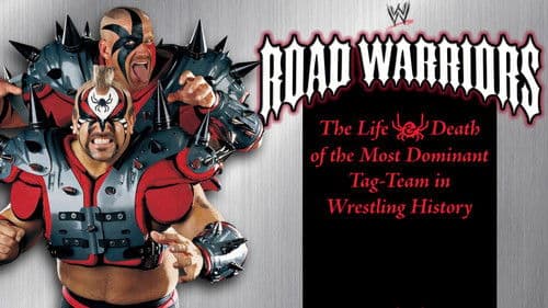 Road Warriors: The Life & Death of the Most Dominant Tag-Team in Wrestling History Bild 1
