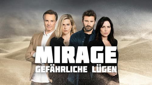 Mirage - Gefährliche Lügen Bild 2