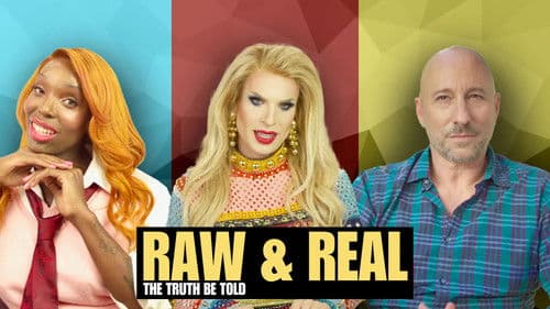 Raw & Real: The Truth Be Told Bild 1
