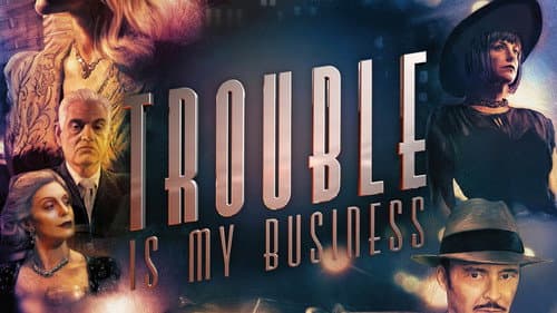 Trouble Is My Business Bild 6