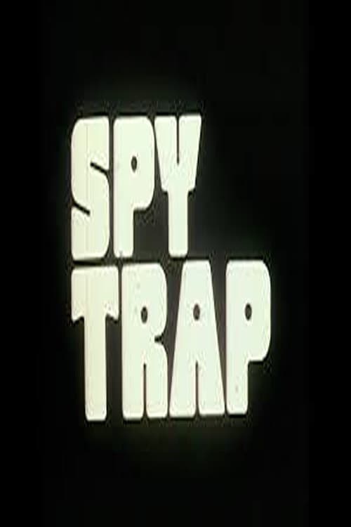Spy Trap