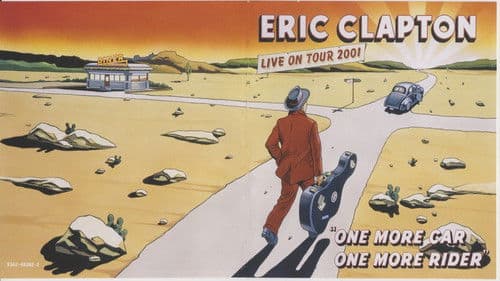 Eric Clapton: One More Car One More Rider Bild 1