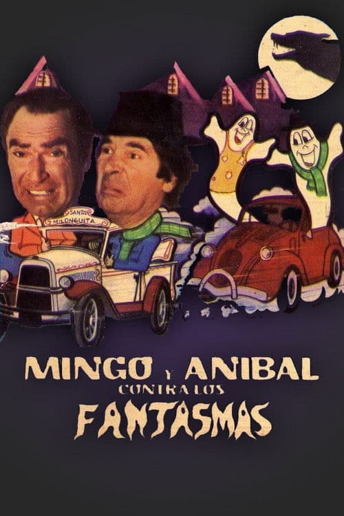Mingo y AnÃbal contra los fantasmas