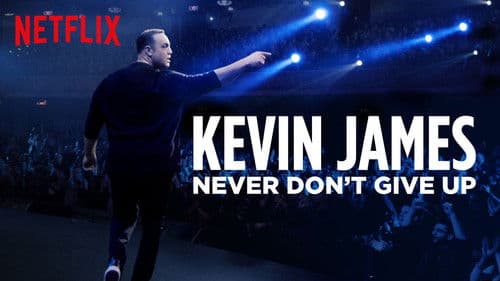 Kevin James: Never Don't Give Up Bild 3