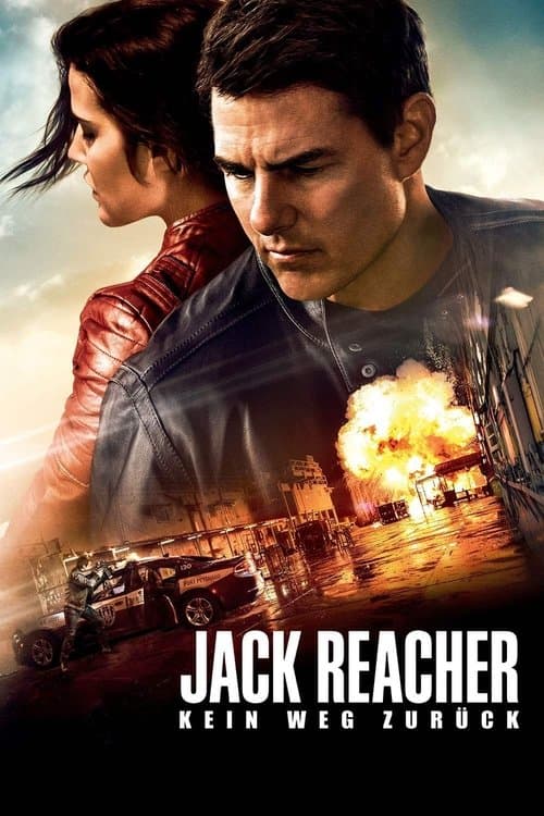 Jack Reacher - Kein Weg zurĂŒck